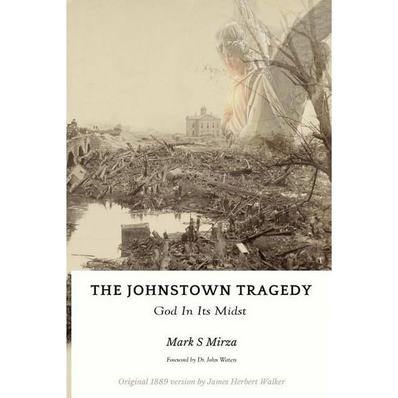 The Johnstown Tragedy