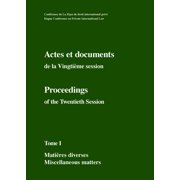 Proceedings of the Hague Conference on Private International Law: Actes et documents de la Vingtième session / Proceedings of the Twentieth Session : Complete set (3 vols.) (Edition 1) (Hardcover)