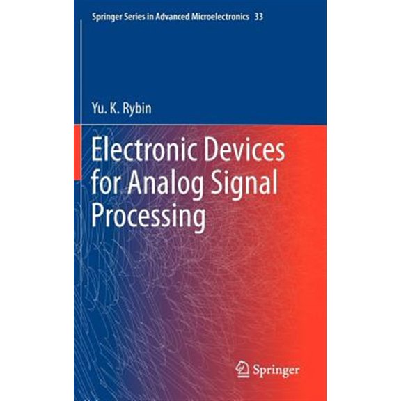 Pre-Owned Springer Advanced Microelectronics: Electronic Devices for Analog Signal Processing (Hardcover)
