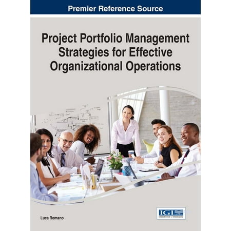 Project Portfolio Management Strategies for Effective Organizational Operations - eBook