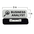 thumbnail image 3 of Business Analyst 1" x 3" Name Tag, Stock Badges, Silver, (3 Pack), 3 of 3