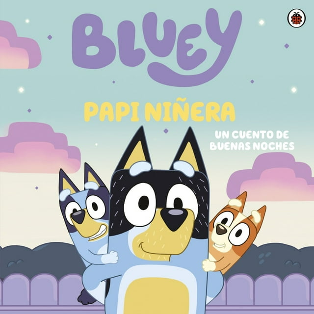 Bluey. papi niñera