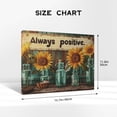 thumbnail image 4 of 12x16 inch Canvas Hanging Picture Sunflower Vase 'Always Positive' Slogan,Indoor Bedroom,Garage,Living Room,Studio Wall Decor Poster & Prints,Motivational Wall Art,For Sunflower Lovers Gifts, 4 of 6