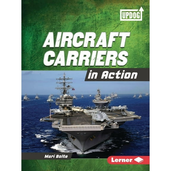 Military Machines (Updog Books (Tm)) Aircraft Carriers in Action, (Paperback)