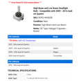 thumbnail image 2 of High Beam and Low Beam Headlight Bulb - Compatible with 2009 - 2016 Audi A4 Quattro 2010 2011 2012 2013 2014 2015, 2 of 2