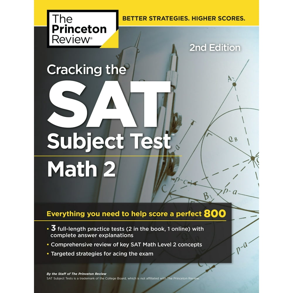 Cracking the SAT Subject Test in Math 2, 2nd Edition : Everything You Need to Help Score a ...