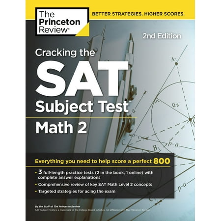 Sat Ii Math Level 1 Cracking the SAT Subject Test in Math 2, 2nd Edition : Everything You Need to Help Score a Perfect 800 ()