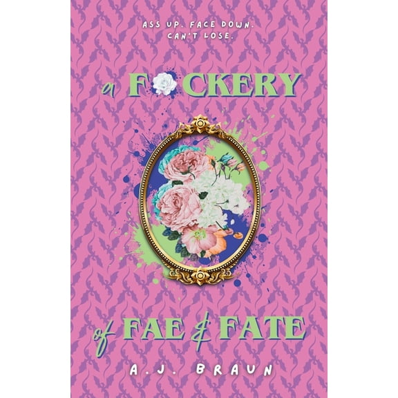 A F*ckery of Fae & Fate, (Paperback)