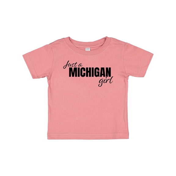 Inktastic Just a Michigan Born and Raised Girls Baby T-Shirt
