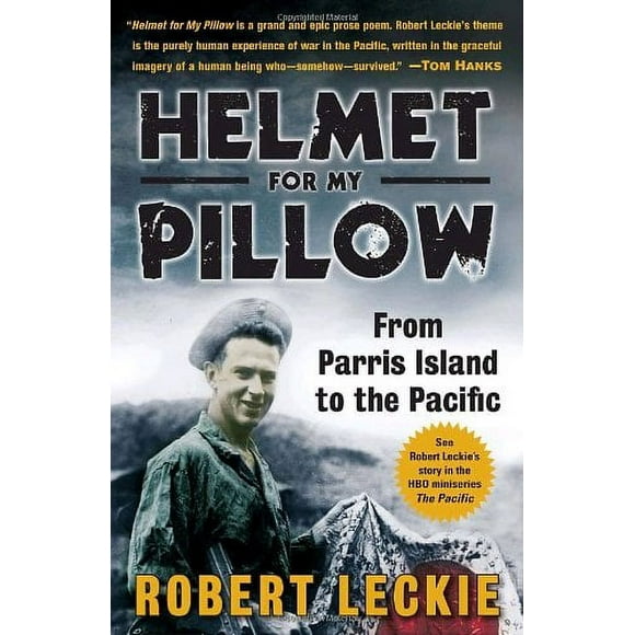 Pre-Owned Helmet for My Pillow : From Parris Island to the Pacific 9780553593310
