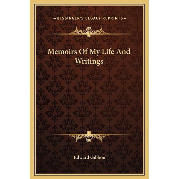 Memoirs Of My Life And Writings (Hardcover)