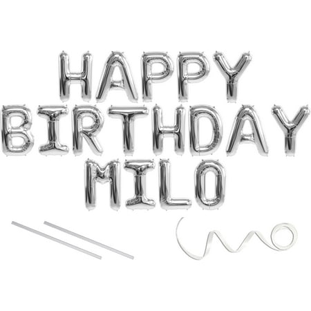 Milo, Happy Birthday Mylar Balloon Banner - Silver - 16 inch Letters. Includes 2 Straws for Inflating, String for Hanging. Air Fill Only- Does Not Float w/Helium. Great Birthday