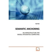 Semantic Anchoring (Paperback)