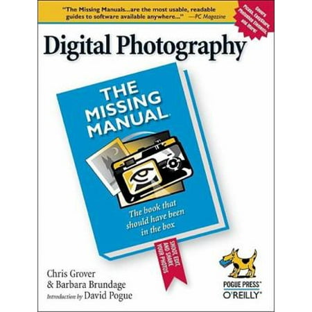 Digital Photography: The Missing Manual