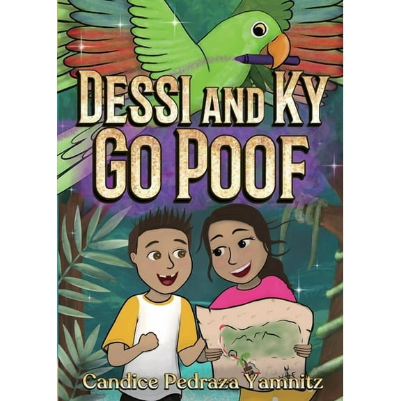 Dessi and KY Adventures Dessi and Ky Go Poof, Book 1, (Paperback)