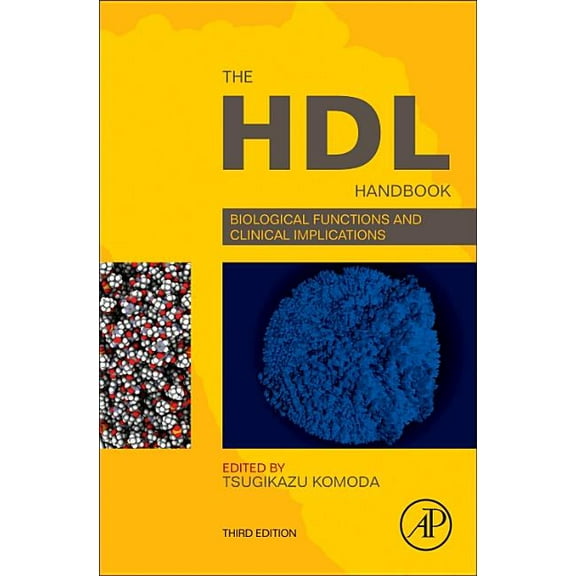The Hdl Handbook: Biological Functions and Clinical Implications, (Hardcover)