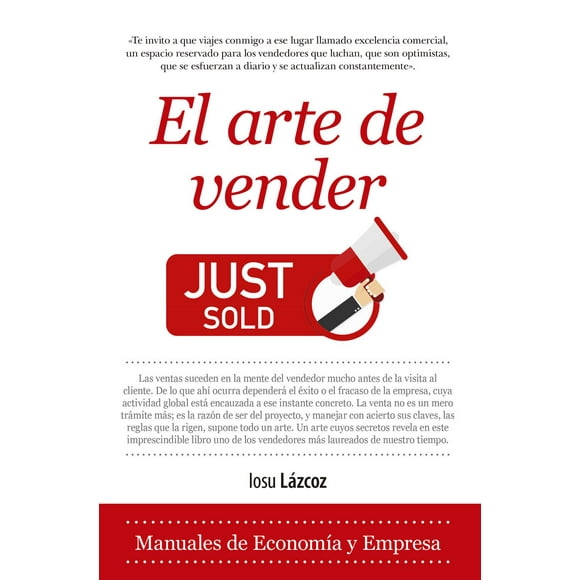 Libro El Arte De Vender Tapa Blanda, Autor Iosu Lazcoz, Editorial Almuzara Almuzara 9788417797805