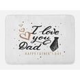 thumbnail image 1 of Father's Day Bath Mat, I Love You Dad with a Tie and Polka Dots Drawn by Hand, Plush Bathroom Decor Mat with Non Slip Backing, 29.5" X 17.5", Pale Rust Charcoal Grey, by Ambesonne, 1 of 2
