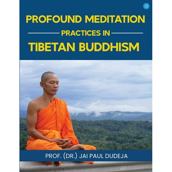 Profound Meditation Practices in Tibetan Buddhism, (Paperback)