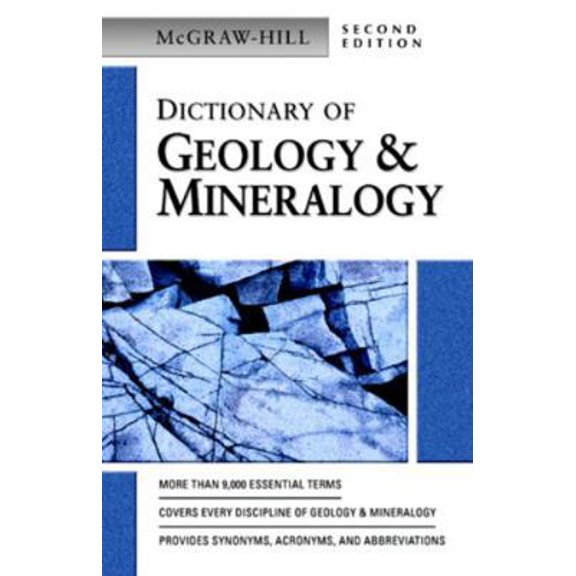 Pre-Owned McGraw-Hill Dictionary of Geology & Minerology (Paperback) 0071410449 9780071410441
