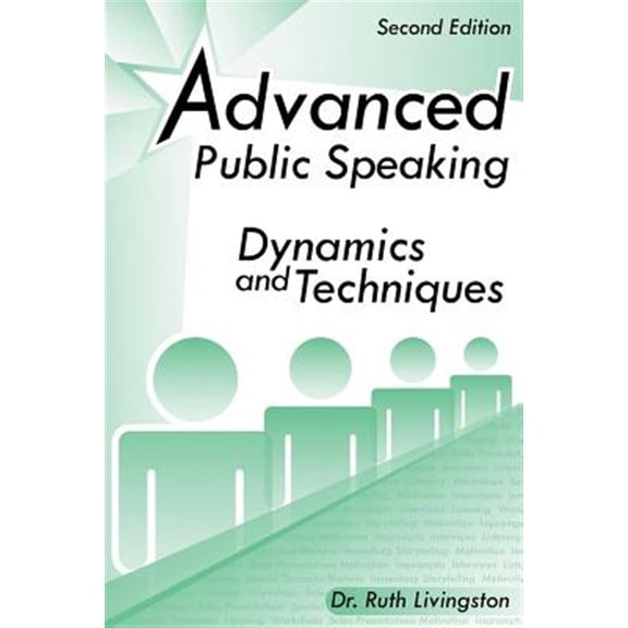 Pre-Owned Advanced Public Speaking: Dynamics and Techniques