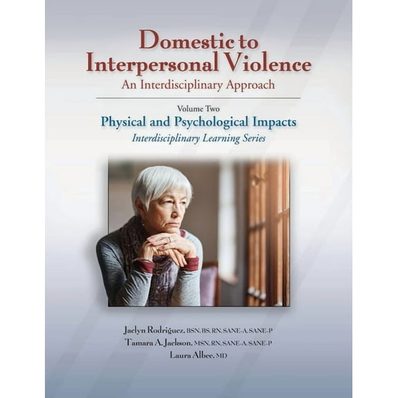 Interdisciplinary Learning Domestic to Interpersonal Violence, (Paperback)