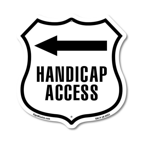 Handicap Access Left 12 inch X 12 inch Shield-Shaped Rust-Free Aluminum Metal Sign Weather Resistant Made in the USA