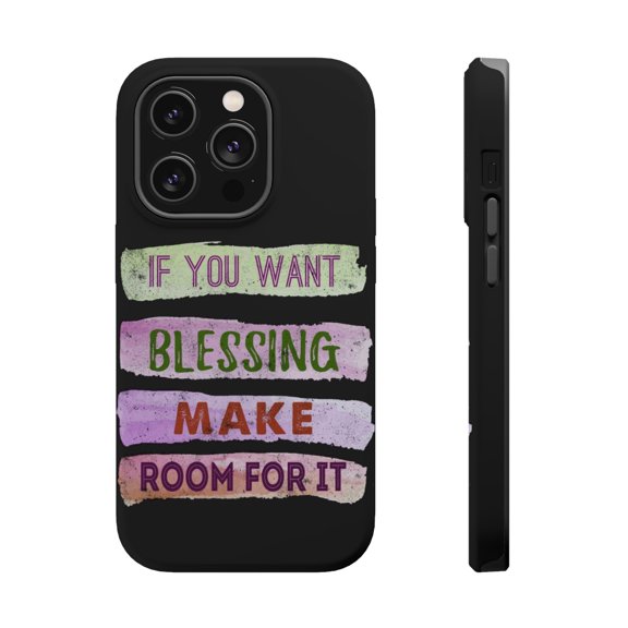 DistinctInk Tough Case for Apple iPhone 15 PRO (6.1" Screen), Compatible with MagSafe Charging - Want Blessing Make Room For It