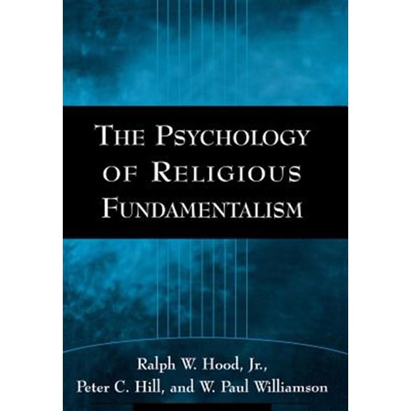 Pre-Owned The Psychology of Religious Fundamentalism (Hardcover)