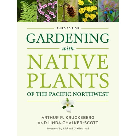 Gardening with Native Plants of the Pacific