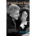 thumbnail image 1 of Un Homme Compliqué, la Vie de Bill Clinton Racontée par Ceux Qui le Connaissent, 1 of 2