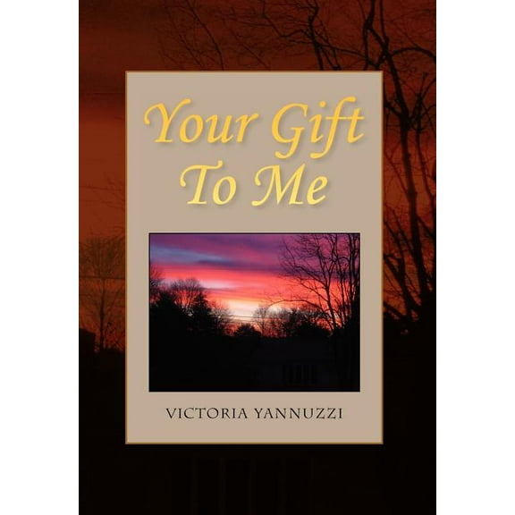 Your Gift to Me