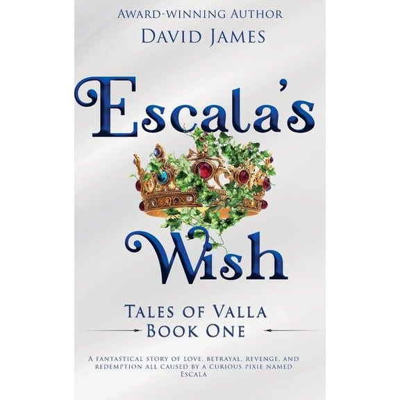 Escala's Wish, (Hardcover)