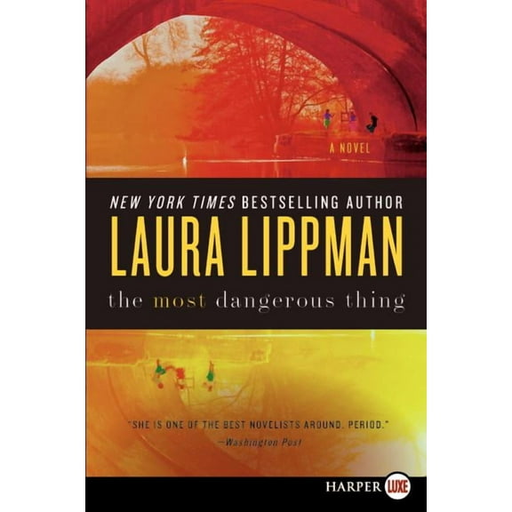 The Most Dangerous Thing, (Paperback)