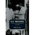 thumbnail image 3 of K. O. Mbadiwe: A Nigerian Political Biography, 1915-1990, 3 of 4
