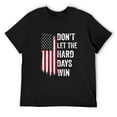 thumbnail image 3 of Don't Let The Hard Days Win Trendy Men's Cotton Short Sleeve HD Print Tee for Casual T-Shirt Crew Neck Top Black XL, 3 of 7