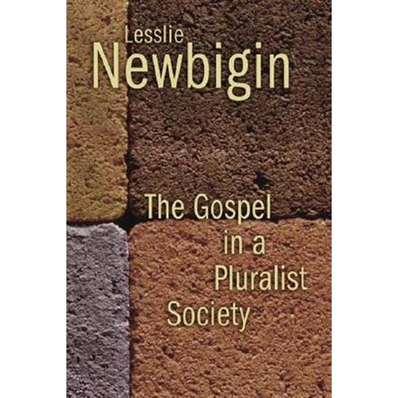 Pre-Owned The Gospel in a Pluralist Society (Paperback) 0802804268 9780802804266
