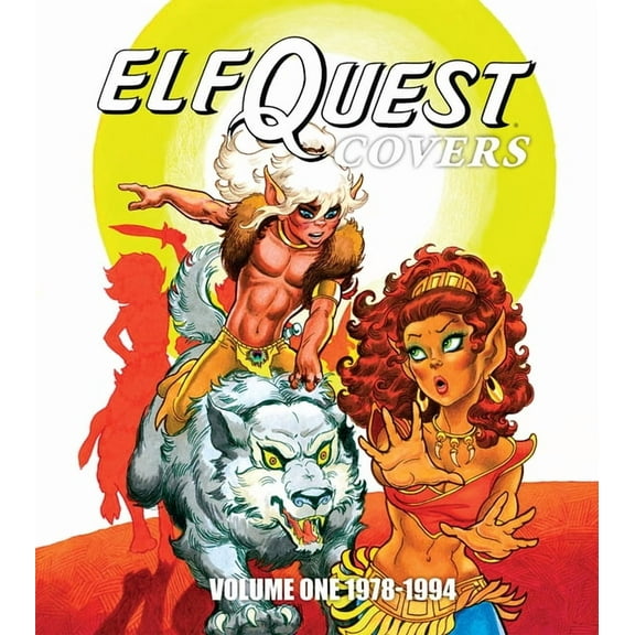 Elfquest Covers Volume One 1978-1994, (Paperback)