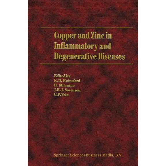 Copper and Zinc in Inflammatory and Degenerative Diseases, (Paperback)