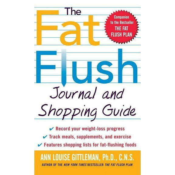 The Fat Flush Journal and Shopping Guide ( Gittleman ) (Hardcover) by Gittleman