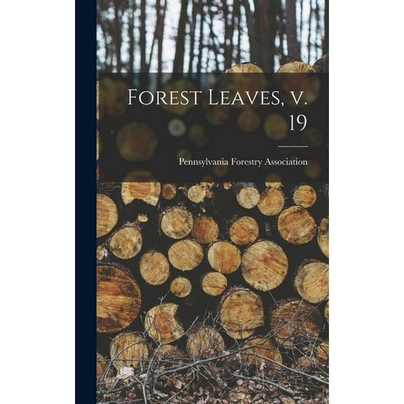 Forest Leaves, V. 19 (Hardcover)