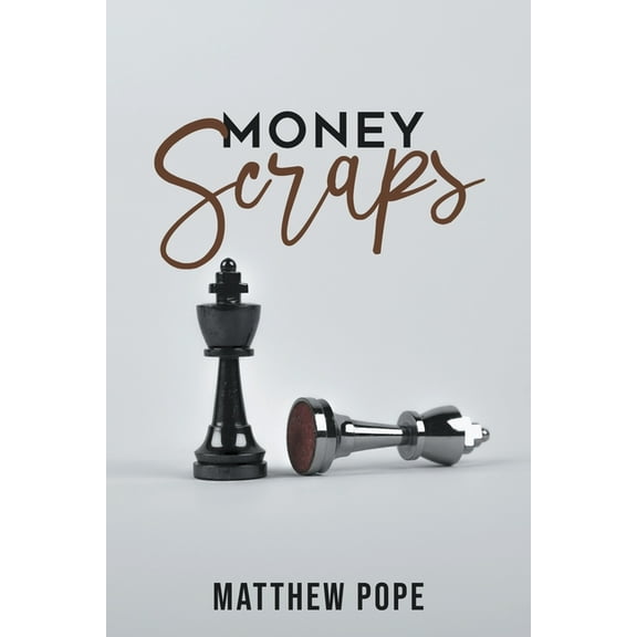 Money Scraps, (Paperback)