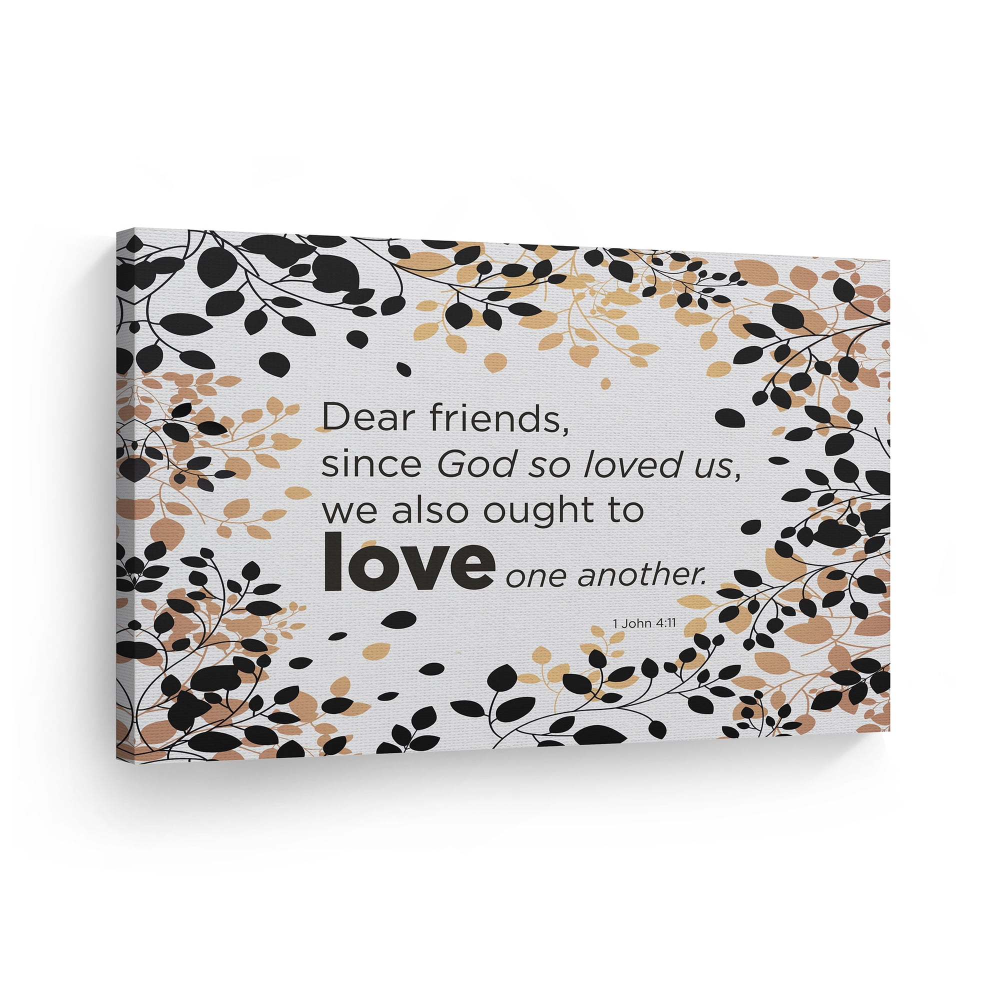 Smile Art Design 1 John 4:11 God Loved Us We Also Ought To Love One Another Quote Background Motivational Wall Art Canvas Print Inspirational Home Decoration Ready to Hang Made in the USA- 15x22