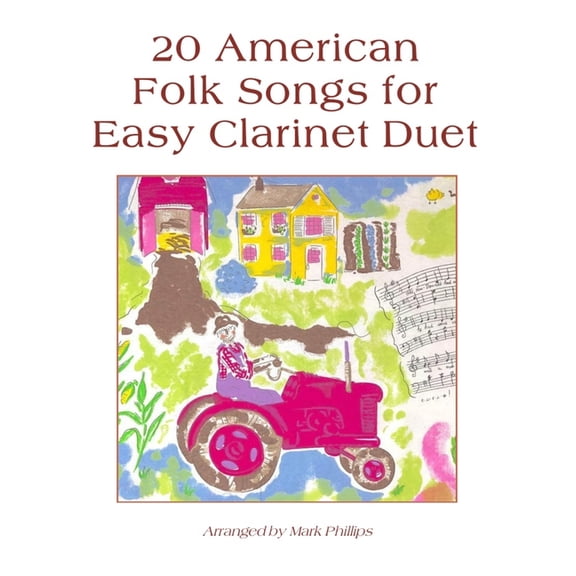 Clarinet Duet Anthology 20 American Folk Songs for Easy Clarinet Duet, (Paperback)