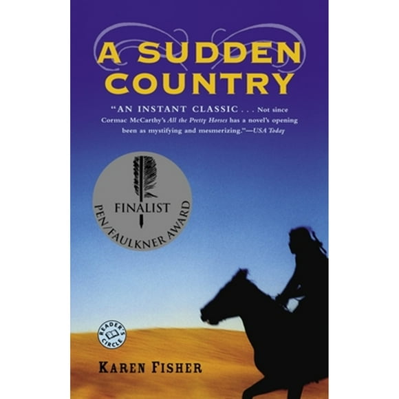 Pre-Owned A Sudden Country (Paperback 9780812973433) by Karen Fisher