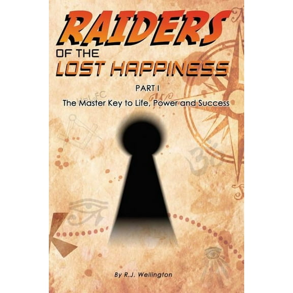 Raiders of the Lost Happiness, (Paperback)