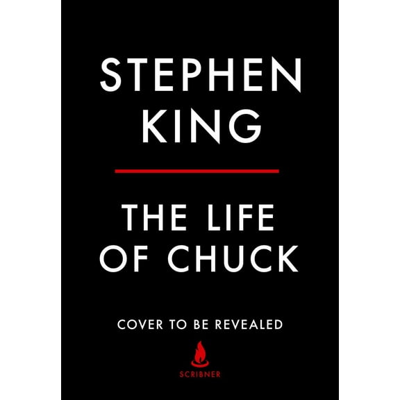 Stephen King: The Life of Chuck (Hardcover)