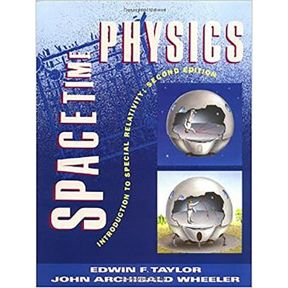Pre-Owned Spacetime Physics (Paperback) 0716723271 9780716723271