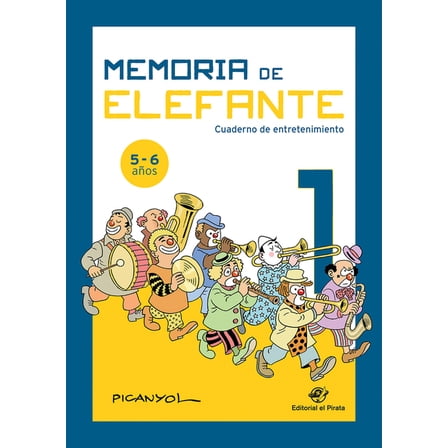 Memoria de elefante: Cuadernos de entret: Memoria de elefante 1 : Cuaderno de entretenimiento (Series #1) (Paperback)