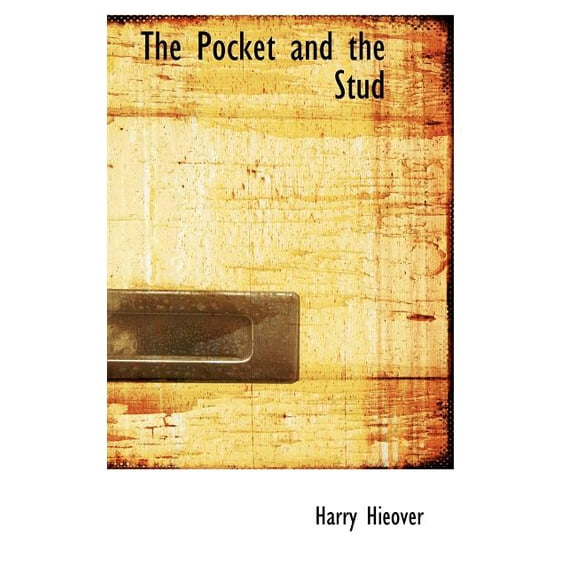 The Pocket and the Stud (Hardcover)